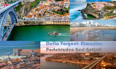 Delta Varyantı, Almanları Portekizden Geri Getirdi
