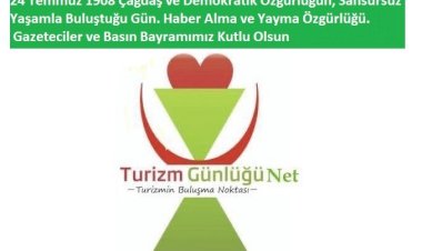 Gazeteciler ve Basın Bayramımız Kutlu Olsun