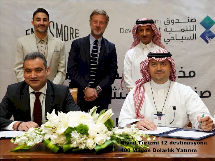 Riyad Turizmi 12 Destinasyona 400 Milyon Dolarlık Yatırım