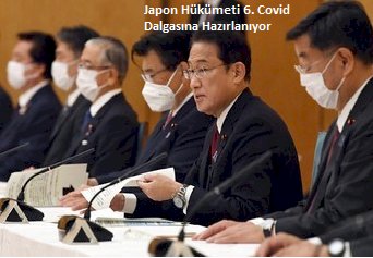 Japon Hükümeti 6. Covid Dalgasına Hazırlanıyor