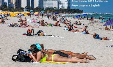 Amerikalılar 2022 Tatillerine Rezervasyonla Başladı
