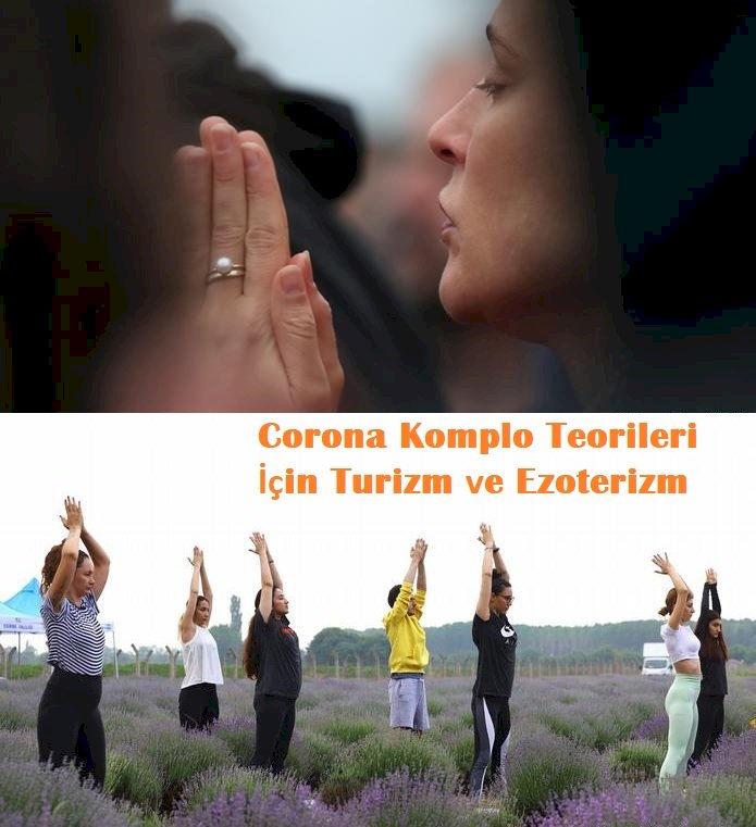 Corona Komplo Teorileri İçin Turizm ve Ezoterizm