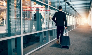 Orta Doğu'da Seyahat Harcamaları 2022'de Artacak