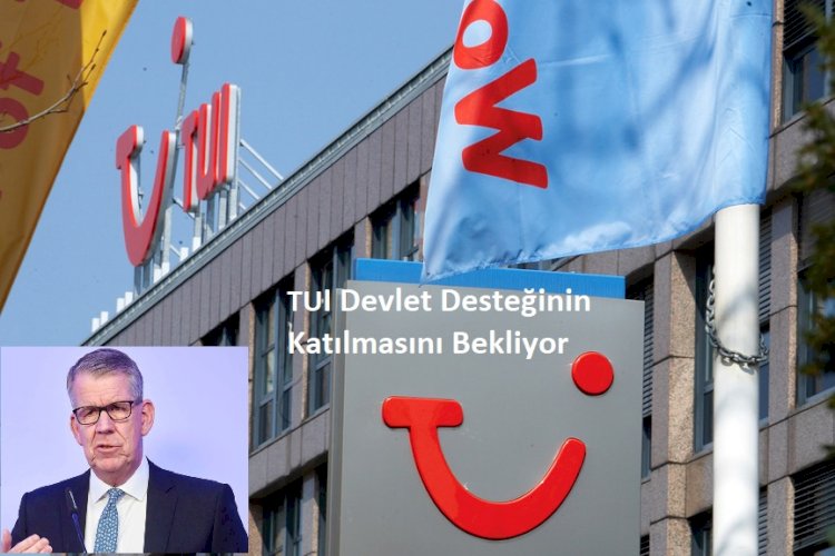 TUI Devlet Desteğinin Katılmasını Bekliyor