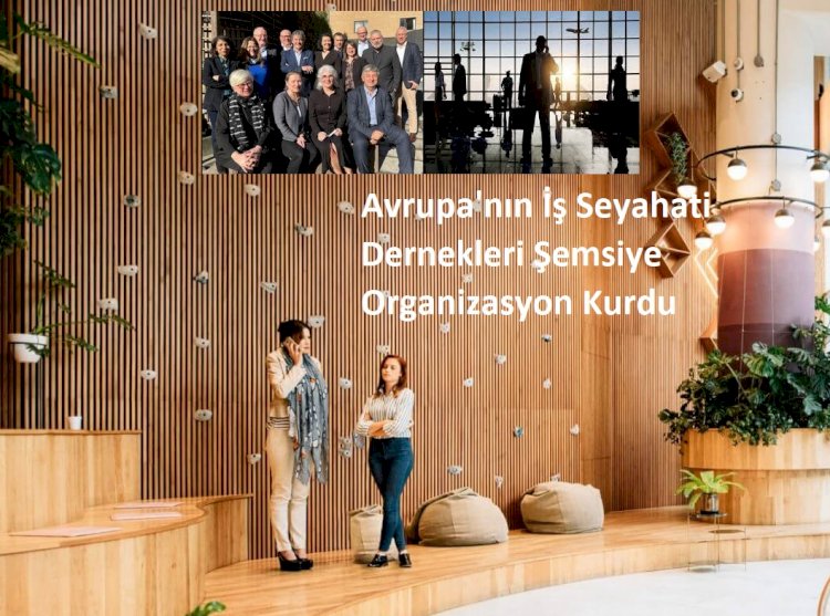 Avrupa'nın İş Seyahati Dernekleri Şemsiye Organizasyon Kurdu
