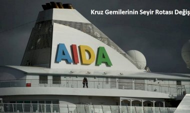Kruz Gemilerinin Seyir Rotası Değişti