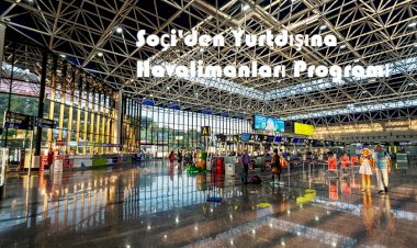 Soçi'den Yurtdışına Havalimanları Programı