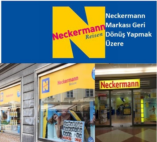 Neckermann Markası Geri Dönüş Yapmak Üzere